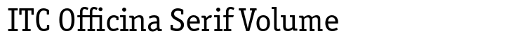 ITC Officina Serif Volume